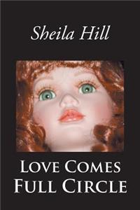 Love Comes Full Circle