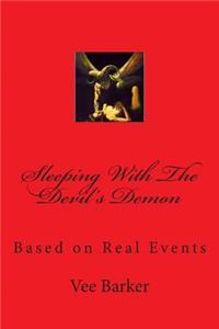 Sleeping with the Devil's Demon