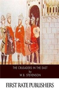 Crusaders in the East