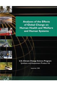 Analyses of the Effects of Global Change on Human Health and Welfare and Human Systems (SAP 4.6)