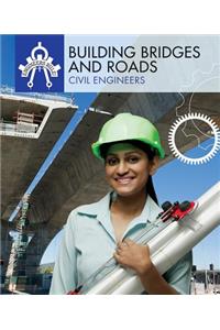 Building Bridges and Roads