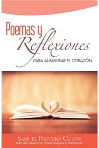 Poemas y Reflexiones para Alimentar el Corazon