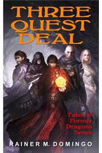 Three Quest Deal