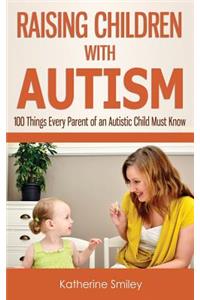 Raising Children with Autism