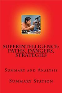 Superintelligence - Summary
