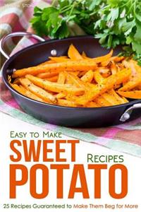 Easy to Make Sweet Potato Recipes