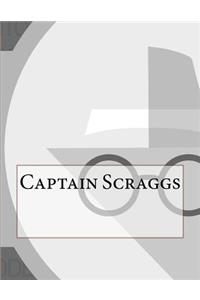 Captain Scraggs