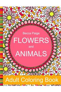 Flowers and Animals Adult Coloring Book