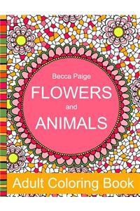 Flowers and Animals Adult Coloring Book