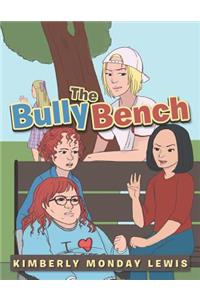 Bully Bench