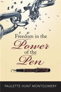 Freedom in the Power of the Pen