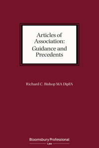 Articles of Association: Guidance and Precedents