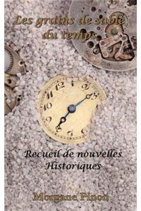 Les Grains de Sable Du Temps