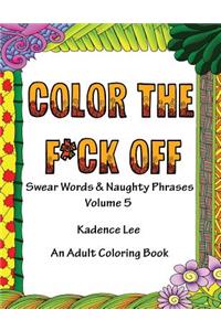 Color The F*ck Off