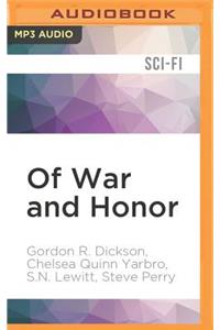 Of War and Honor
