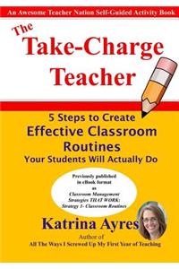 The Take-Charge Teacher