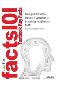 Studyguide for Cardiac Nursing