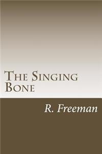 The Singing Bone