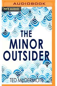 Minor Outsider