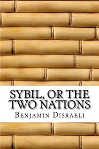 Sybil, or The Two Nations