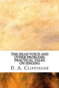 The Head Voice and Other Problems