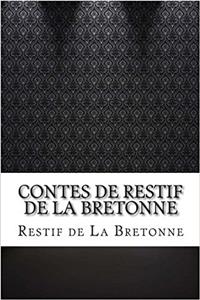 Contes De Restif De La Bretonne