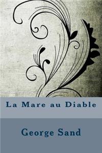 La Mare Au Diable