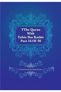 Quran With Tafsir Ibn Kathir Part 16 of 30