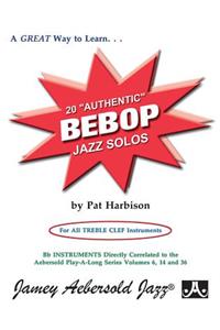 20 Authentic Bebop Solos