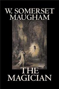 Magician by W. Somerset Maugham, Horror, Classics, Literary