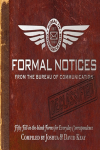 Formal Notices from the Bureau of Communication