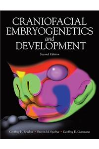 Craniofacial Embryogenetics and Development