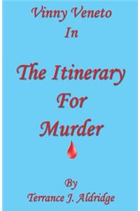 The Itinerary for Murder