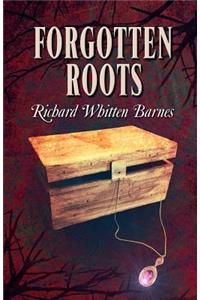 Forgotten Roots