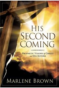 His Second Coming