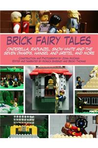 Brick Fairy Tales