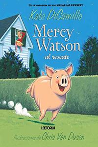 Mercy Watson Al Rescate