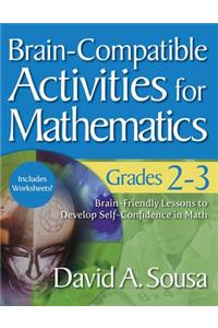 Brain-Compatible Activities for Mathematics, Grades 2-3