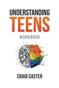 Understanding Teens