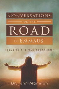 Conversations on the Road to Emmaus