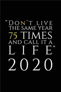 2020 Calendar - notebook - journal all in one