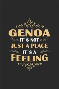 Genoa Its not just a place its a feeling
