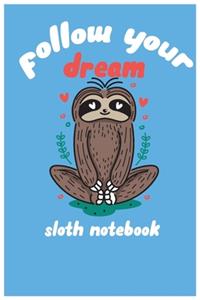 follow your dream