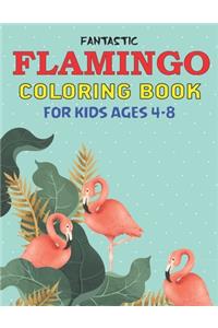 Fantastic Flamingo Coloring Book for Kids Ages 4-8