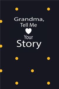 grandma, tell me your story