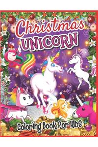 Christmas Unicorn Coloring Book for Kids