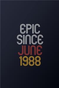 Epic Since June 1988