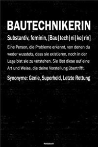Bautechnikerin Notizbuch