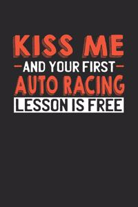 Kiss me and your first Auto Racing lesson is free