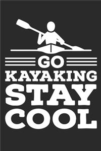 Go Kayaking Stay Cool